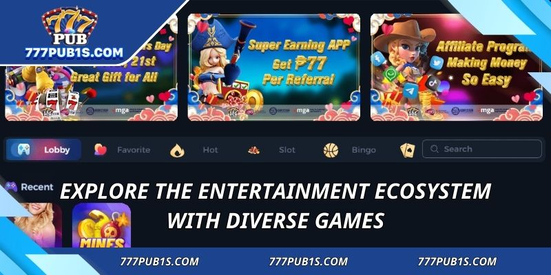 Explore the entertainment ecosystem with diverse games