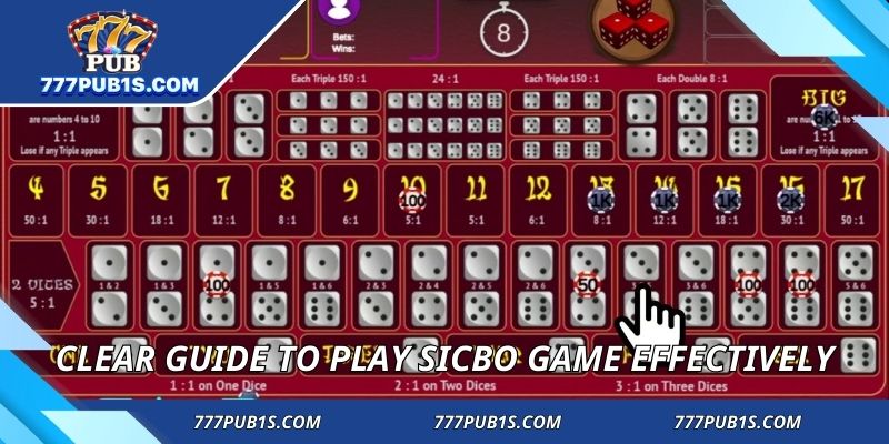 Clear guide to play sicbo game effectively