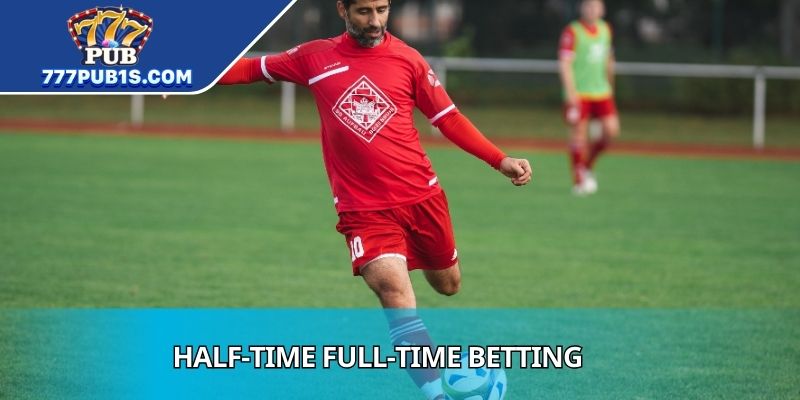 Half-Time Full-Time