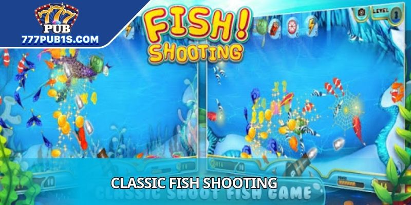 Classic Fish Shooting presents vibrant underwater scenery