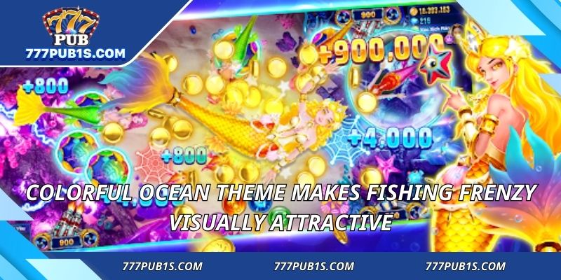 Colorful ocean theme makes Fishing Frenzy visually attractive