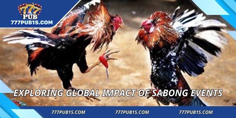 Exploring global impact of sabong events