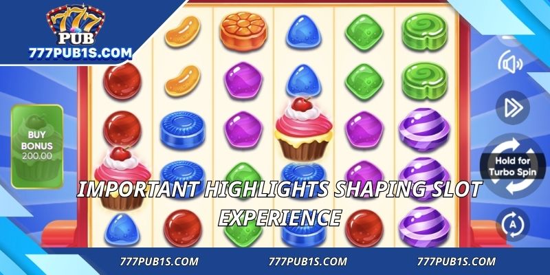 Important highlights shaping slot experience