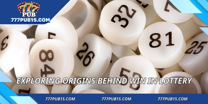 Exploring origins behind win in lottery