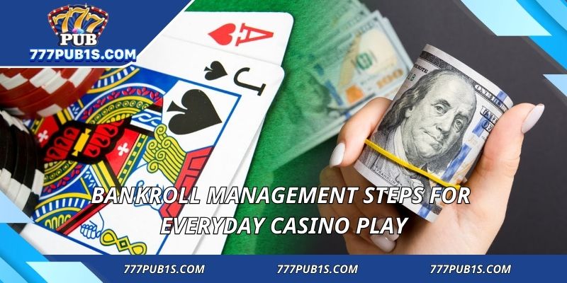 Bankroll Management explained in detail for players