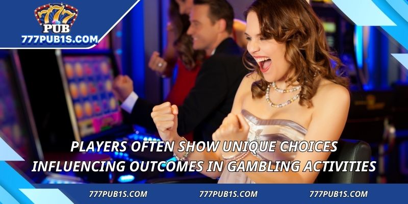 Players often show unique choices influencing outcomes