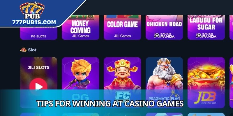 Tips For Winning At Casino Games Detailed Player Guide