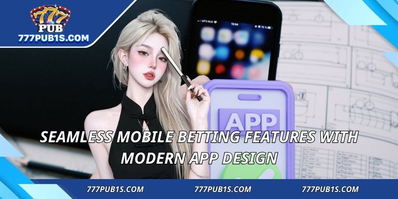 Seamless mobile betting features with modern app design