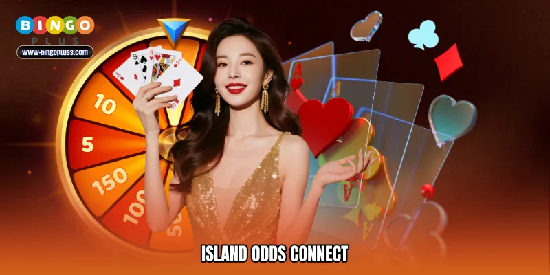 Island odds connect