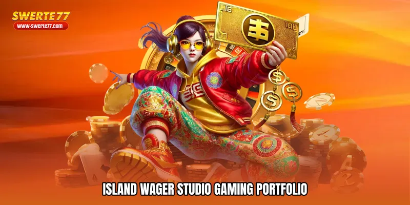Island wager studio Gaming Portfolio