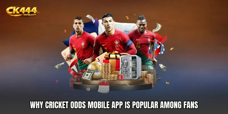 Why Cricket Odds mobile app Is Popular Among Fans